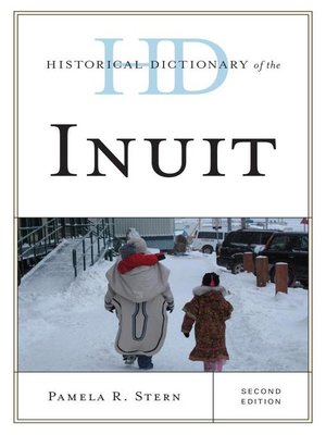 cover image of Historical Dictionary of the Inuit